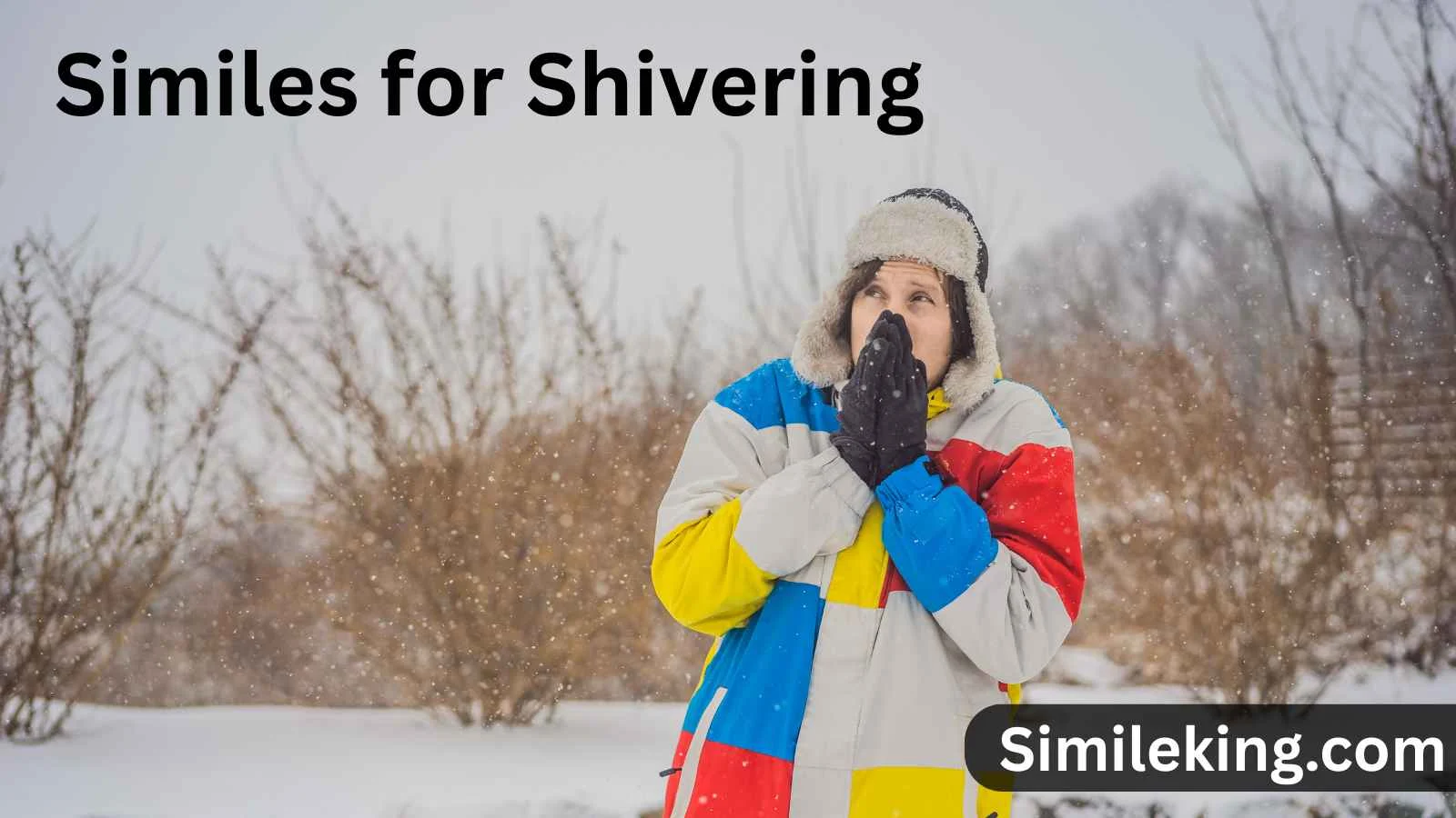 Similes for Shivering