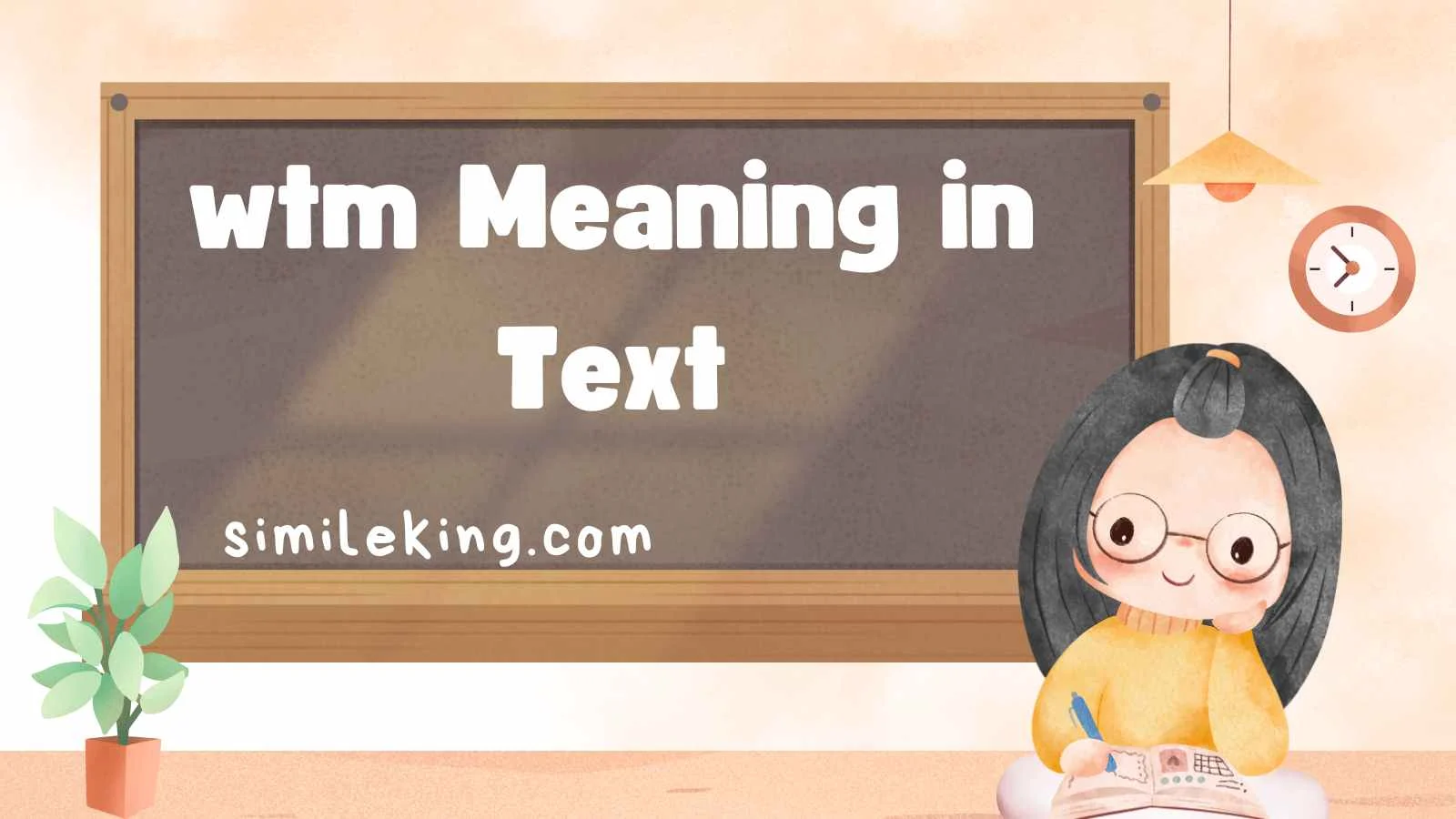 wtm Meaning in Text