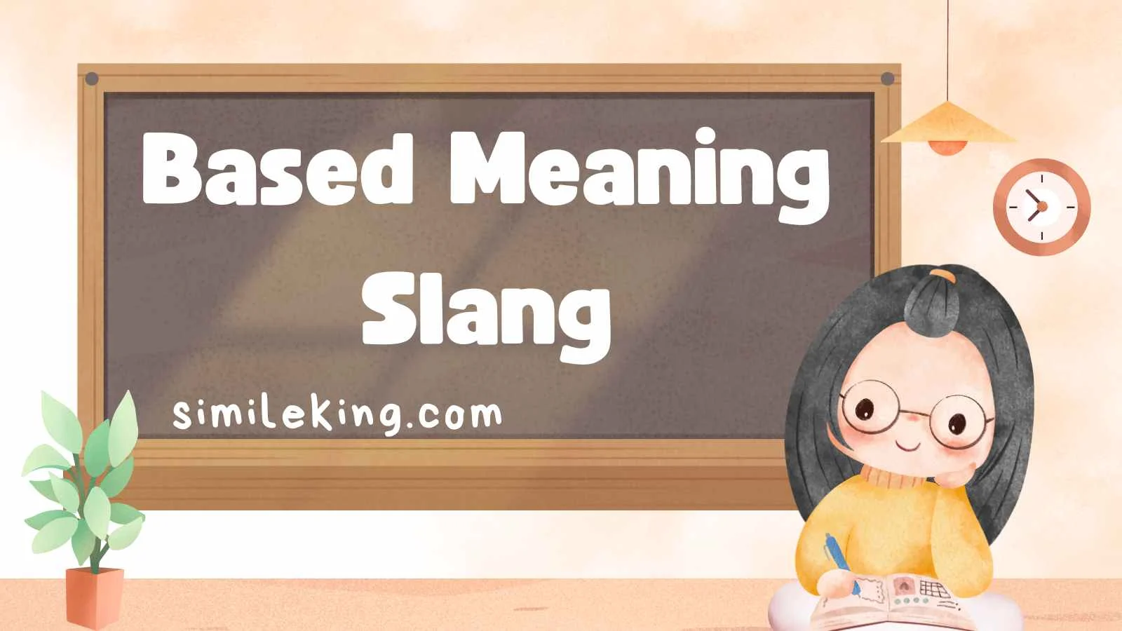 Based Meaning Slang