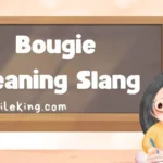 Bougie Meaning Slang: Full 2025 Guide to Usage, Definition, and Alternatives