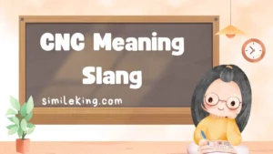 Read more about the article CNC Meaning Slang: Definition, Usage, and Context in 2025<div class="last-updated" style="font-size:14px; font-weight:bold; color:#444; background:#f5f5f5; padding:10px; border-radius:5px; margin-top:10px; margin-bottom:20px;">
                 Last updated: September 16, 2025 at 5:59 am by Charles
            </div>