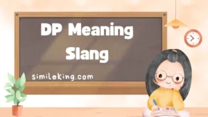 Read more about the article DP Meaning Slang: Definition, Usage, and 2025 Guide<div class="last-updated" style="font-size:14px; font-weight:bold; color:#444; background:#f5f5f5; padding:10px; border-radius:5px; margin-top:10px; margin-bottom:20px;">
                 Last updated: September 11, 2025 at 5:12 am by Charles
            </div>