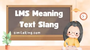 Read more about the article LMS Meaning Text Slang: Definition, Usage, and Alternatives (2025 Guide)<div class="last-updated" style="font-size:14px; font-weight:bold; color:#444; background:#f5f5f5; padding:10px; border-radius:5px; margin-top:10px; margin-bottom:20px;">
                 Last updated: September 4, 2025 at 5:15 am by Charles
            </div>