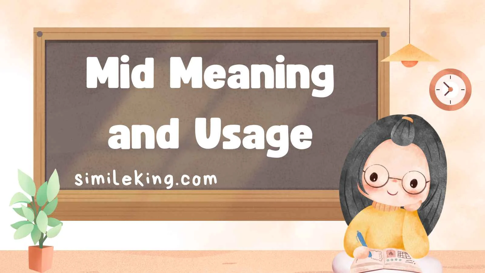 Mid Meaning and Usage