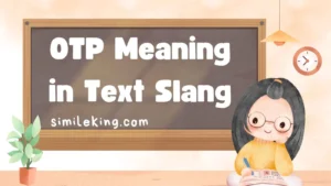 Read more about the article OTP Meaning in Text Slang: Complete 2025 Guide<div class="last-updated" style="font-size:14px; font-weight:bold; color:#444; background:#f5f5f5; padding:10px; border-radius:5px; margin-top:10px; margin-bottom:20px;">
                 Last updated: September 10, 2025 at 6:01 am by Charles
            </div>