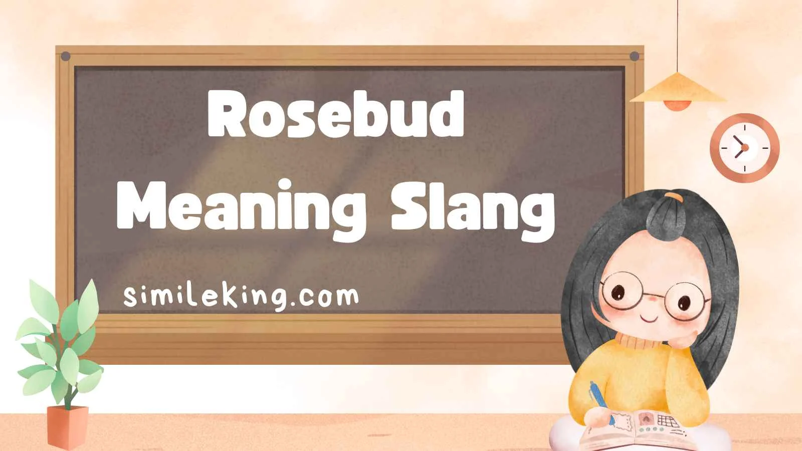 Rosebud Meaning Slang