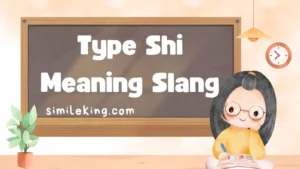 Read more about the article Type Shi Meaning Slang: Stand For AnD Meaning in Text and Definition<div class="last-updated" style="font-size:14px; font-weight:bold; color:#444; background:#f5f5f5; padding:10px; border-radius:5px; margin-top:10px; margin-bottom:20px;">
                 Last updated: September 8, 2025 at 6:13 am by Charles
            </div>