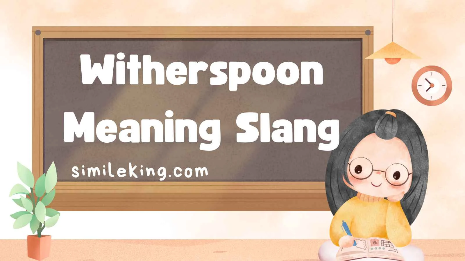 Witherspoon Meaning Slang